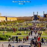 Isfahan Nowrooz Persian New Year- Iran High Season Busiest Travel Days